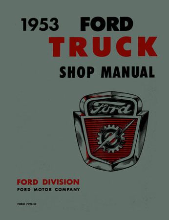 1953 FORD TRUCK Shop Service Repair Manual Book  